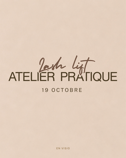 Atelier pratique Lash lift : 19 octobre